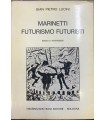 Marinetti Futurismo Futuristi.