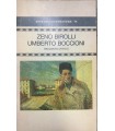 Umberto Boccioni. Racconto critico.