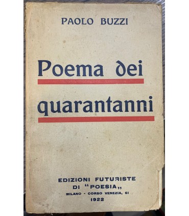 Poema dei quarantanni.