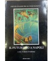 Il futurismo a Napoli.