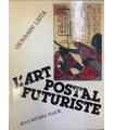 L'Art postal futuriste.