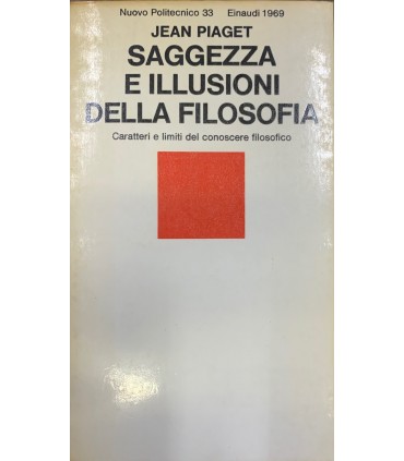 Saggezza e illusioni della filosofia.