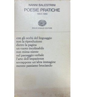 Poesie pratiche. 1954-1969.