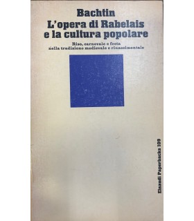 L'opera di Rabelais e la cultura popolare.