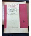 Il gesuita proibito. Vita e opere di P. Teilhard de Chardin