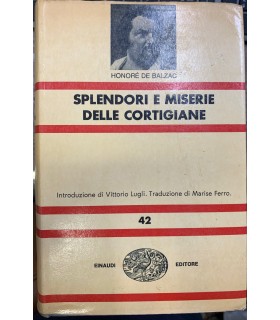 Splendori e miserie delle cortigiane.