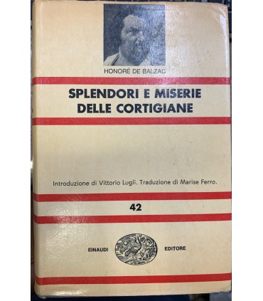 Splendori e miserie delle cortigiane.