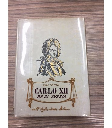Carlo XII Re di Svezia