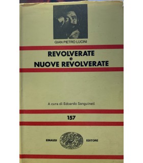 Revolverate e nuove revolverate
