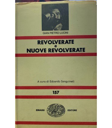 Revolverate e nuove revolverate