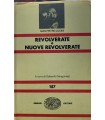Revolverate e nuove revolverate