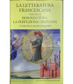 La letteratura francescana. Vol. 3. Bonaventura: La perfezione cristiana.