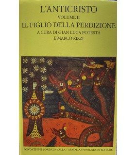 L'anticristo. Vol. 2. Il figlio della perdizione.