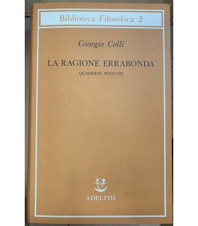La ragione errabonda.