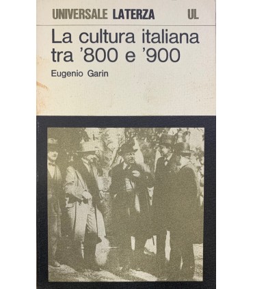 La cultura italiana tra '800 e '900.