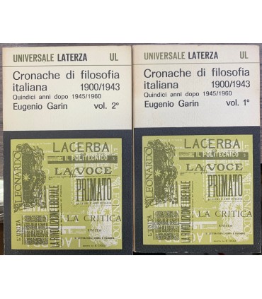 Cronache di filosofia italiana. 2 voll.