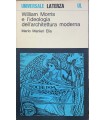 William Morris e l'ideologia dell'architettura moderna.