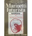 F.T. Marinetti futurista.