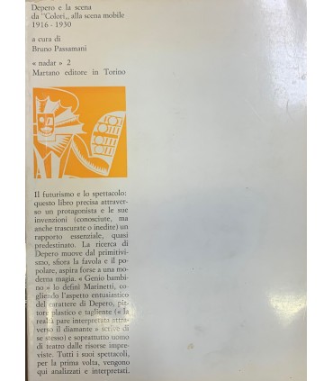 Depero e la scena da "Colori" alla scena mobile 1916-1930.
