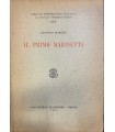 Il primo Marinetti.