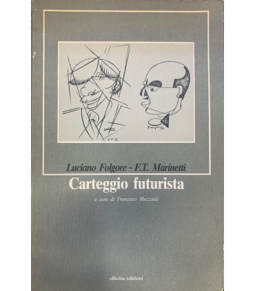 Carteggio futurista.