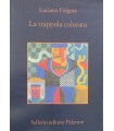 La trappola colorata.