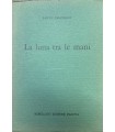 La luna tra le mani.