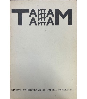 Tam Tam. Rivista trimestrale di poesia. N. 9.