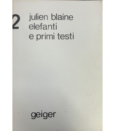 Elefanti e primi testi.