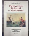 Piemontesi, Briganti e Maccaroni