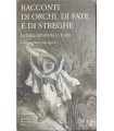 Racconti di orchi, di fate e di streghe.