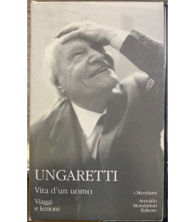 Vita d'un uomo. Viaggi e lezioni.