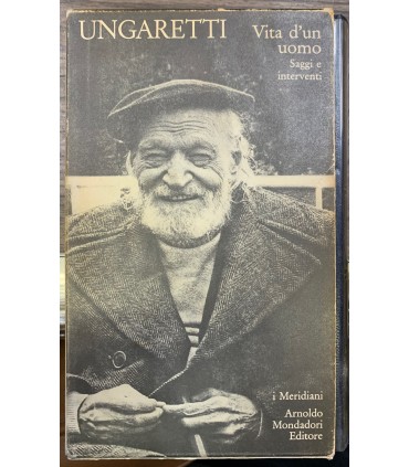 Vita d'un uomo. Saggi e interventi.