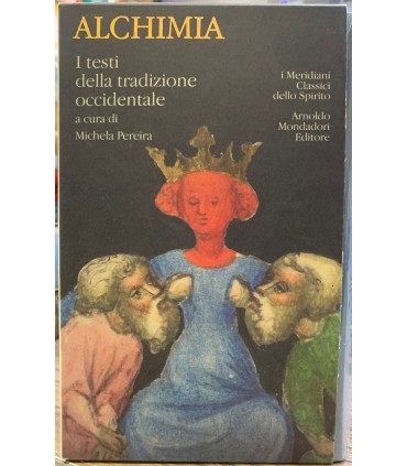 Alchimia. I testi dela tradizione occidentale.