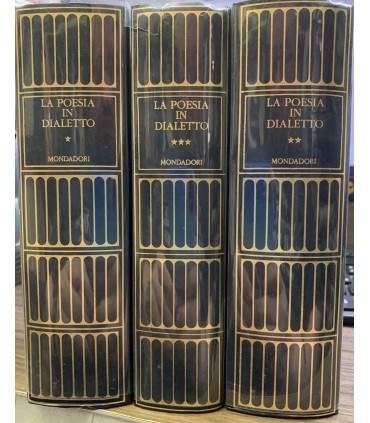 La poesia in dialetto. Storia testi dalle origini al Novecento. 3 voll.