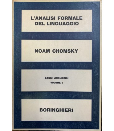 Saggi linguistici. Vol. I. L'analisi formale del  linguaggio.