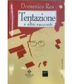 Tentazione e altri racconti.
