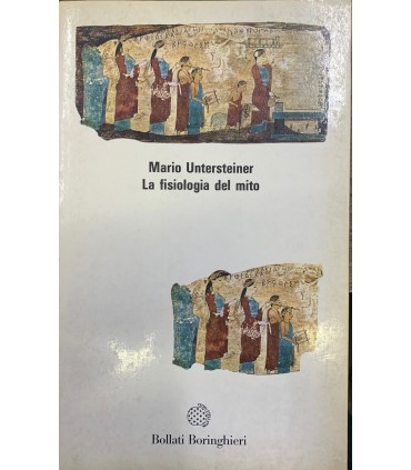 La fisiologia del mito.