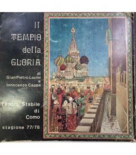 Il tempio della gloria. Tre ore sceniche della Russia contemporanea.