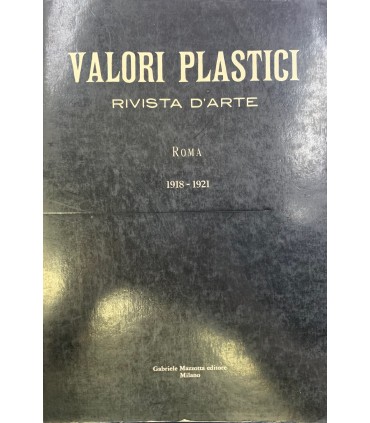 Valori plastici. Rivista d'arte. Roma 1918-1921.