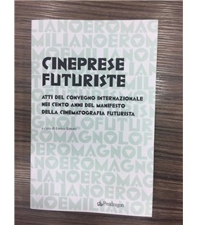 Cineprese futuriste
