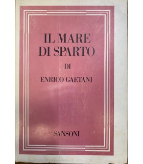 Il mare di Sparto. Romanzo.
