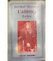 L'abisso. (Là-bas).