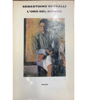 L'oro del mondo.