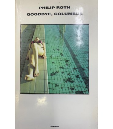 Goodbye, Columbus e cinque racconti.