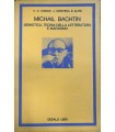 Michail Bachtin. Semiotica, teoria della letteratura e marxisno.
