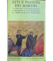 Atti e passioni dei martiri.