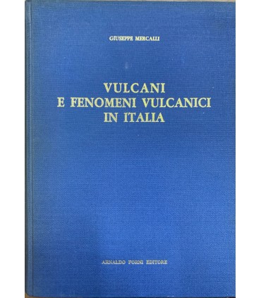 Vulcani e fenomeni vulcanici in Italia.