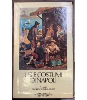 Usi e costumi di Napoli e contorni.