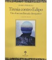Tiresia contro Edipo. Vite di un intellettuale disorganico.